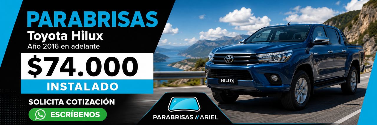 Oferta parabrisas Toyota Hilux 2016 en adelante — $74.000 instalado